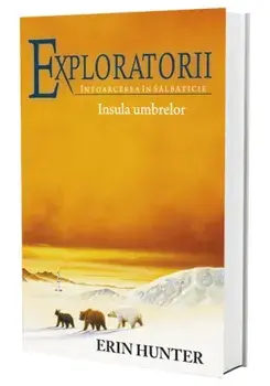 Intoarcerea in salbaticie. Insula umbrelor. Cartea a VII-a/Erin Hunter