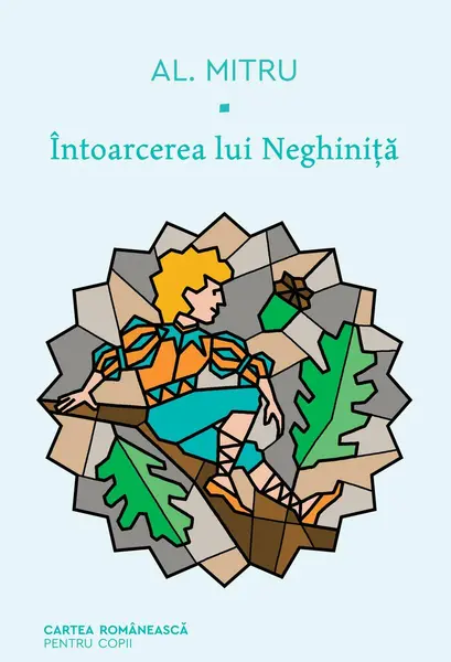 Întoarcerea lui Neghiniță - Alexandru Mitru