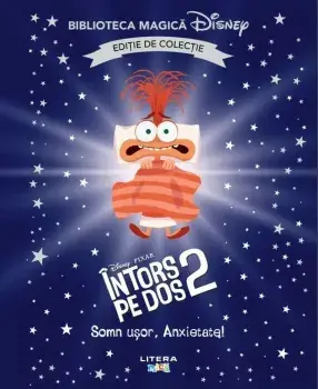 Intors pe dos 2. Somn usor, anxietate! Disney Pixar. Editie de colectie/***