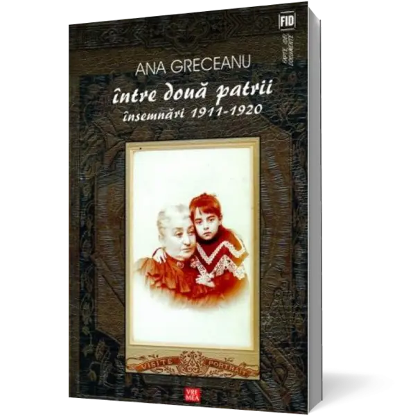 Între două patrii. Însemnări 1911-1920