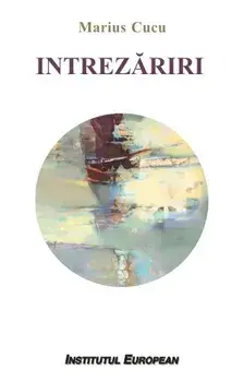 Intrezariri/Marius Cucu