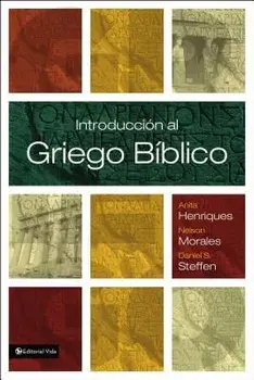 Introducci n Al Griego B blico, Paperback/Anita Henriques