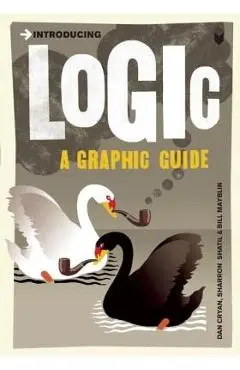 Introducing Logic: A Graphic Guide - Dan Cryan