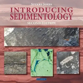 Introducing Sedimentology. Second, Paperback/Jones, Stuart