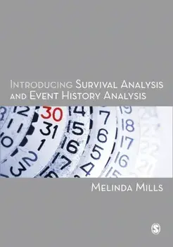 Introducing Survival and Event History Analysis, Paperback/Melinda Mills