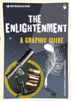Introducing the Enlightenment: A Graphic Guide, Paperback/Lloyd Spencer