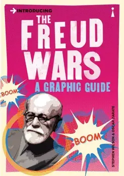 Introducing the Freud Wars. A Graphic Guide, Paperback/Stephen Wilson