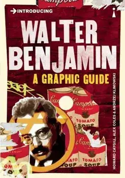 Introducing Walter Benjamin: A Graphic Guide, Paperback/Howard Caygill