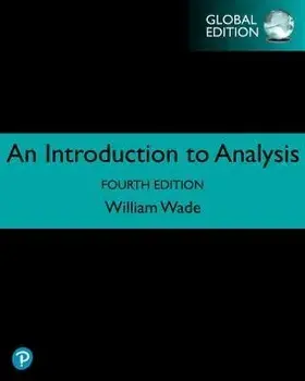 Introduction to Analysis, Global Edition. 4 ed, Paperback/William Wade