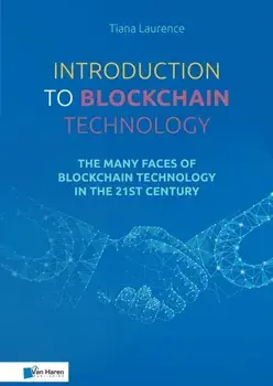 Introduction to Blockchain Technology, Paperback/Tiana Laurence,
