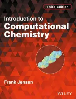 Introduction to Computational Chemistry, Paperback/Frank Jensen