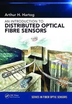 Introduction to Distributed Optical Fibre Sensors, Paperback/Arthur H. Hartog