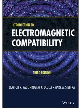 Introduction to Electromagnetic Compatibility. 3 ed, Hardback/***