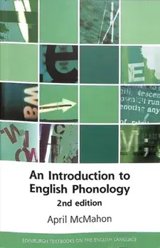 Introduction to English Phonology 2nd Edition, Paperback/April McMahon