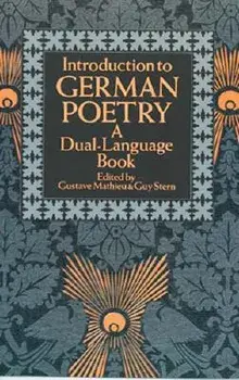 Introduction to German Poetry: A Dual-Language Book, Paperback/Gustave Mathieu