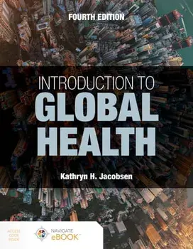 Introduction to Global Health, Paperback/Kathryn H. Jacobsen