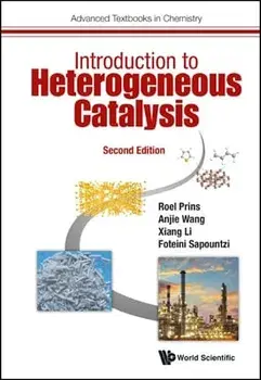 Introduction To Heterogeneous Catalysis. Second Edition, Hardback/***