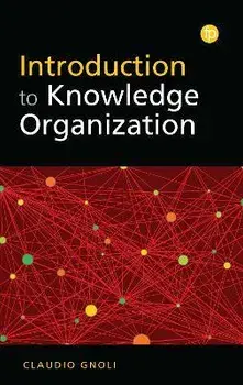Introduction to Knowledge Organization, Paperback/Claudio Gnoli
