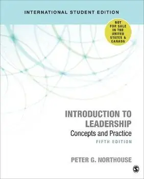 Introduction to Leadership - International Student Edition. Concepts and Practice, 5 Revised edition, Paperback/Peter G. Northouse