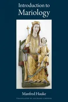 Introduction to Mariology, Paperback/Manfred Hauke