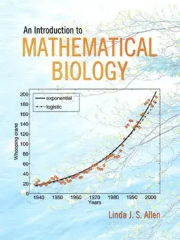 Introduction to Mathematical Biology, An, Paperback/Linda Allen