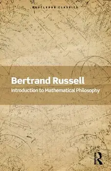 Introduction to Mathematical Philosophy, Paperback/Bertrand Russell