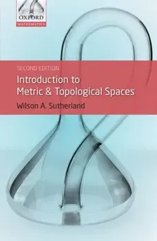 Introduction to Metric and Topological Spaces, Paperback/Wilson A. Sutherland