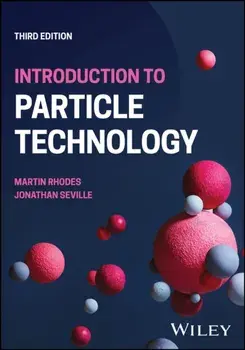 Introduction to Particle Technology. 3 ed, Paperback/***