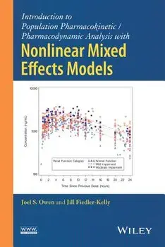 Introduction to Population Pharmacokinetic / Pharmacodynamic Analysis with Nonlinear Mixed Effects Models, Hardcover/Joel S. Owen