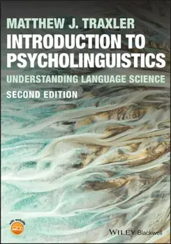 Introduction to Psycholinguistics. Understanding Language Science, 2 ed, Paperback/***