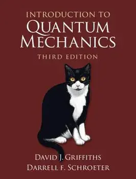 Introduction to Quantum Mechanics, Hardcover/David J. Griffiths