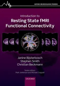 Introduction to Resting State fMRI Functional Connectivity, Paperback/Stephen M. Smith