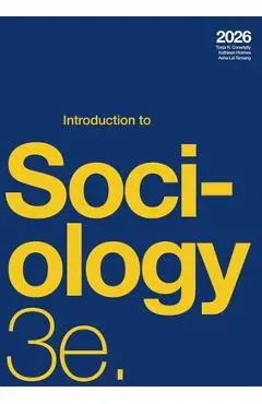 Introduction to Sociology 3e (2025) - Tonja R. Conerly
