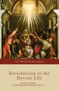 Introduction to the Devout Life, Paperback/St Francis De Sales