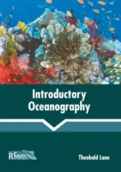 Introductory Oceanography, Hardcover/Theobald Lane