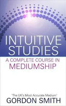 Intuitive Studies, Paperback/Gordon Smith