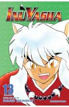 Inuyasha, Vol. 13 (Vizbig Edition), Volume 13 - Rumiko Takahashi
