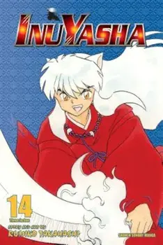 Inuyasha, Vol. 14 (Vizbig Edition), Paperback/Rumiko Takahashi