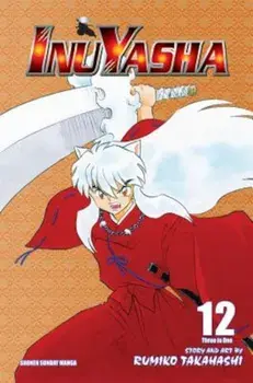 Inuyasha, Volume 12, Paperback/Rumiko Takahashi