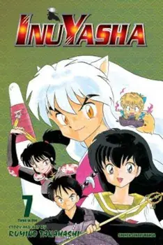InuYasha, Volume 7, Paperback/Rumiko Takahashi