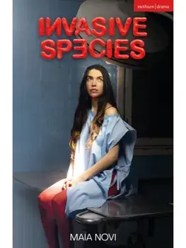 Invasive Species, Paperback/Maia Novi