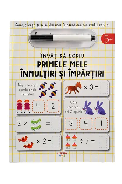 Invat sa scriu. Primele mele inmultiri si impartiri