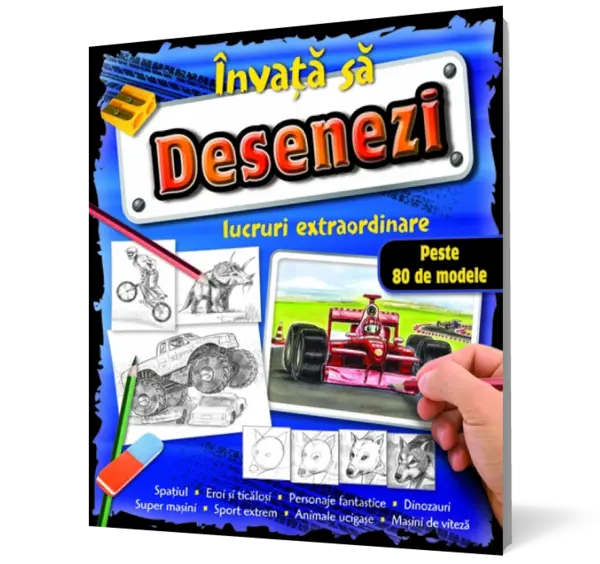 Învaţă să desenezi - lucruri extraordinare