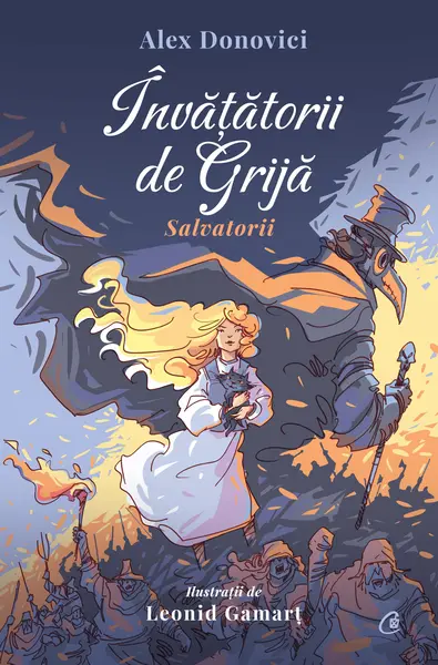Învățătorii de Grijă. Salvatorii