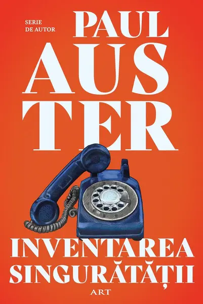 Inventarea singurătății - Paul Auster