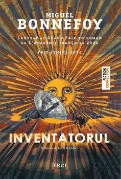 Inventatorul/Miguel Bonnefoy