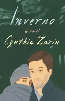 Inverno. A Novel, Hardback/Cynthia Zarin
