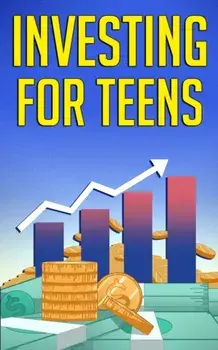 Investing for Teens, Paperback/Alex Higgs