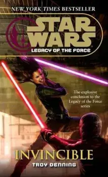 Invincible: Star Wars Legends (Legacy of the Force), Paperback/Troy Denning