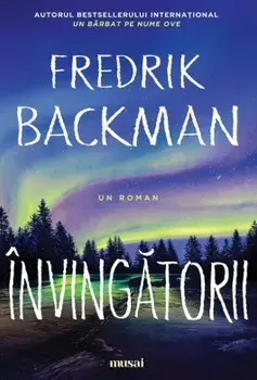 Invingatorii/Fredrick Backman